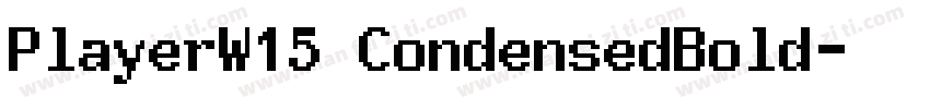 PlayerW15 CondensedBold字体转换